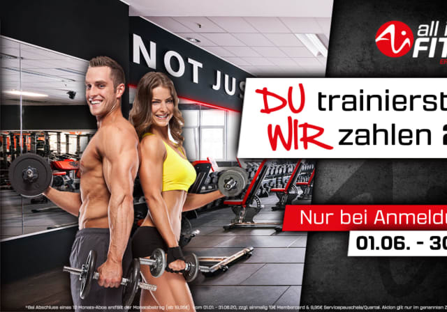 DU trainierst, WIR zahlen !