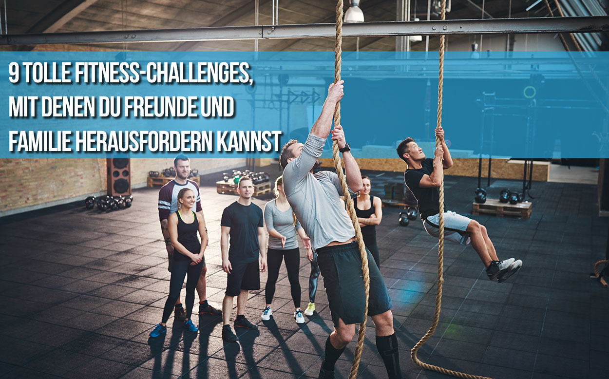 Ai Fitness Lifestyletipps 9 Tolle Fitness Challenges Mit Denen Du Freunde Und Familie Herausfordern Kannst